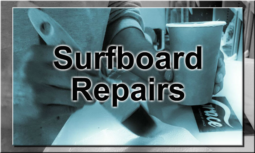 Surfboard Repairs by the Weekend