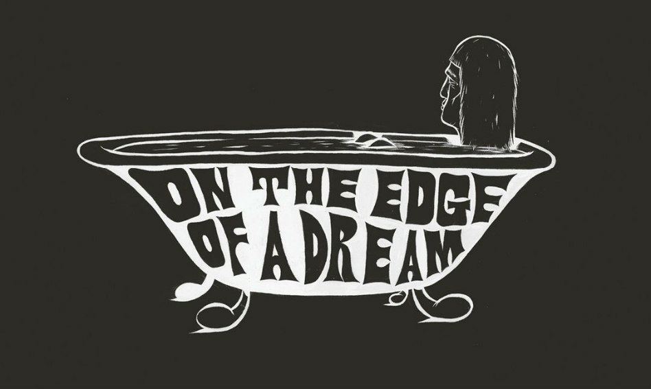 On The Edge Of A Dream